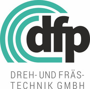 DFP Dreh- und Frästechnik GmbH