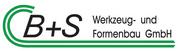 B+S Werkzeug und Formenbau GmbH