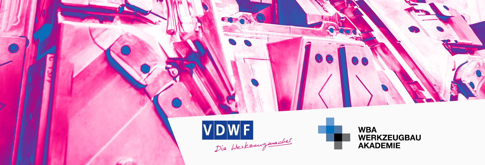 VDWF-WBA-Praxisforum Werkzeugbau 2023